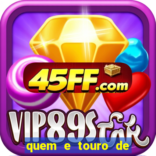 quem e touro de ouro vidente